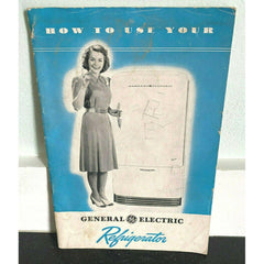 Vintage 1950 How to Use Your General Electric Refrigerator GE Manual Guide Book